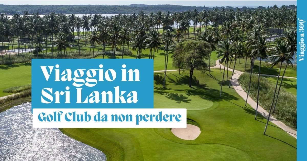 Lo Sri Lanka per gli amanti del Golf
