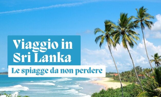 Sri Lanka: il paradiso delle spiagge